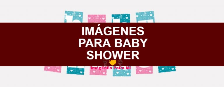 Lee más sobre el artículo Imágenes para Baby Shower: Las más Hermosas, Tiernas y Divertidas